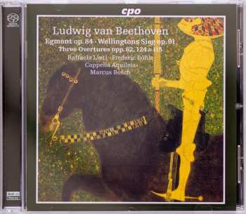 SACD Ludwig van Beethoven: Egmont Op. 84 ∙ Wellingtons Sieg Op. 91 ∙ Three Overtures Opp. 62, 124 & 115