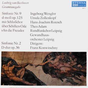 2LP Ludwig van Beethoven: Sinfonie Nr. 9 D-moll Op. 125 Mit Schlußchor Über Schillers Ode "An Die Freude" ‧ Sinfonie Nr. 2 D-dur Op. 36