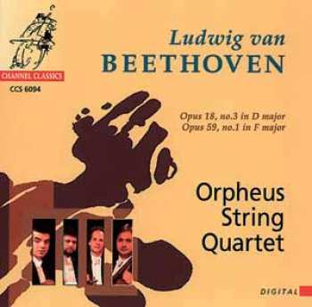 CD Ludwig van Beethoven: Op. 18, No. 3 In D Major / Op. 59, No. 1 In F Major