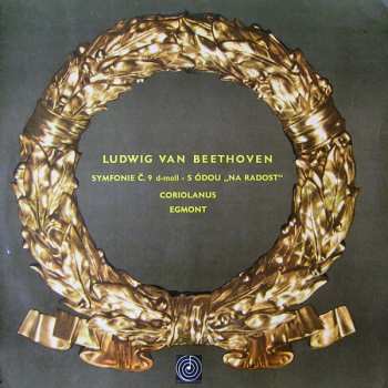 2LP The Czech Philharmonic Orchestra: Symfonie Č. 9 D-Moll - S Ódou "Na Radost" / Coriolanus / Egmont (2xLP + BOOKLET)