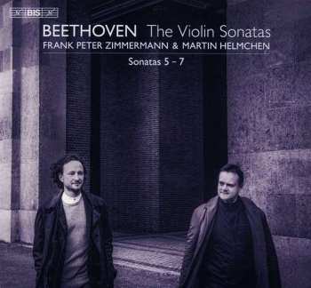 SACD Ludwig van Beethoven: The Violin Sonatas: Sonatas 5 - 7