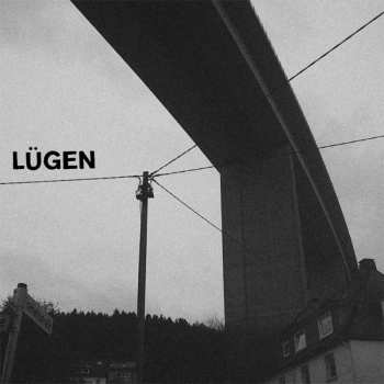 LP Lügen: Lügen