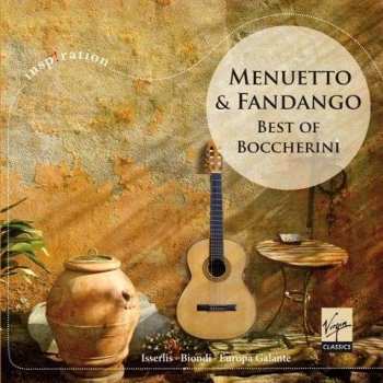 CD Luigi Boccherini: Menuetto & Fandango:  The Best of Boccherini