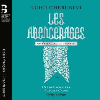 3CD Luigi Cherubini: Les Abencérages
