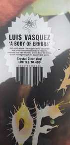 LP Luis Vasquez: A Body Of Errors LTD | CLR