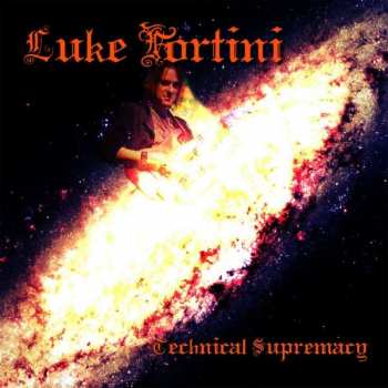 CD Luke Fortini: Technical Supremacy