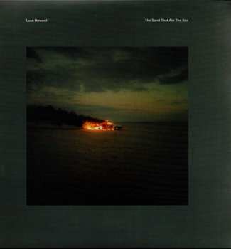 Album Luke Howard: The Sand That Ate The Sea