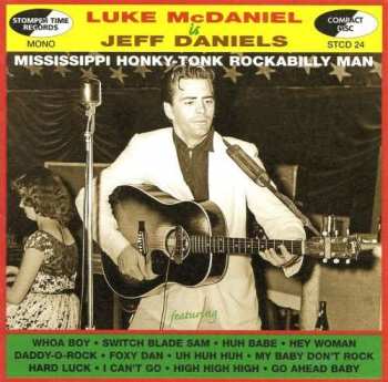 CD Luke McDaniel: Luke McDaniel Is Jeff Daniels