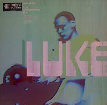 LP Luke Slater: I Can Complete You LTD