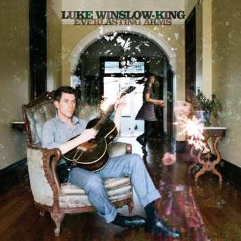 LP Luke Winslow-King: Everlasting Arms