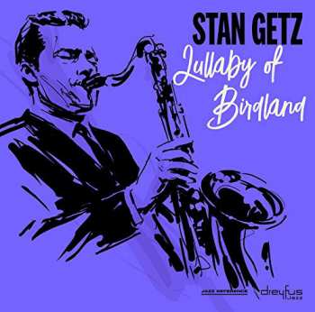 LP Stan Getz: Lullaby Of Birdland