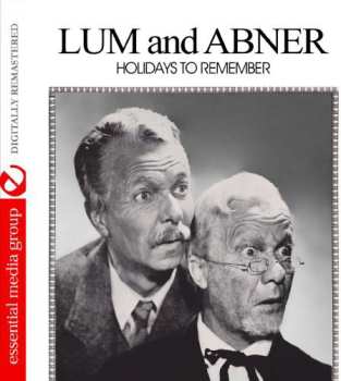 Album Lum & Abner: Holidays To Remember