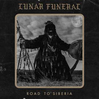 CD Lunar Funeral: Road to Siberia DIGI