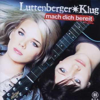 CD Luttenberger✴Klug: Mach Dich Bereit