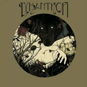 LP Lykantropi: Lykantropi NUM | DLX | LTD