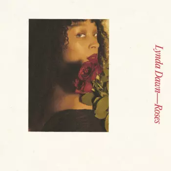 Lynda Dawn: Roses