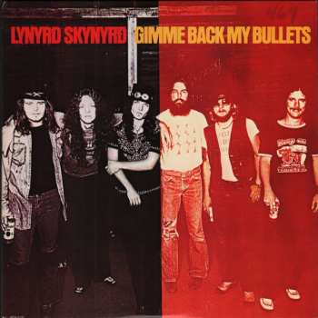 LP Lynyrd Skynyrd: Gimme Back My Bullets