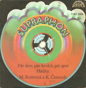 Album Marie Rottrová: Pár Slov, Pár Kroků, Pár Gest / Hádky