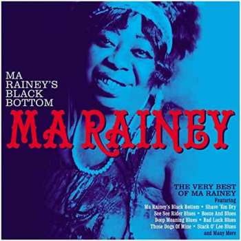 2CD Ma Rainey: Ma Rainey's Black Bottom - The Very Best Of Ma Rainey
