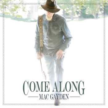 CD Mac Gayden: Come Along