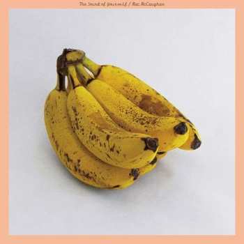 LP Mac McCaughan: The Sound Of Yourself