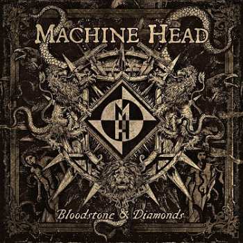 CD Machine Head: Bloodstone & Diamonds