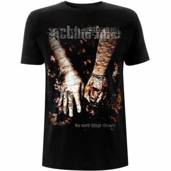 Merch Machine Head: T-shirt The More Things Change