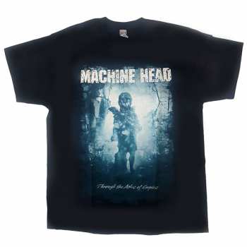 Merch Machine Head: T-shirt Through The Ashes Of Empires 