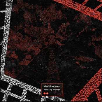 CD Machinedrum: Vapor City Archives