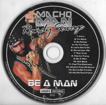 CD Macho Man Randy Savage: Be A Man