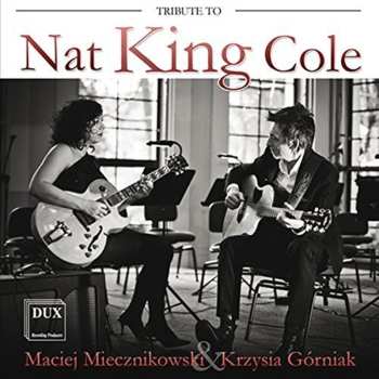 Album Maciej Miecznikowski: Tribute To Nat King Cole