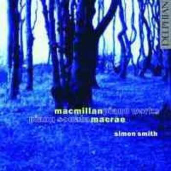 CD James MacMillan: Piano Works