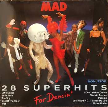 Album Mad: For Dancin' - 28 Superhits Nonstop