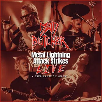 Mad Butcher: Metal Lightning Attack Strikes Live
