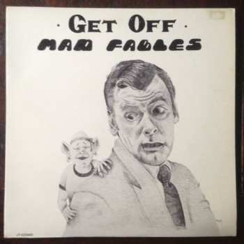 LP Mad Fables: Get Off