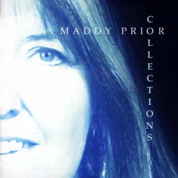 Album Maddy Prior: Collections