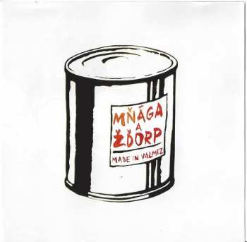 CD Mňága A Žďorp: Made In Valmez