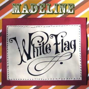 Album Madeline Adams: White Flag