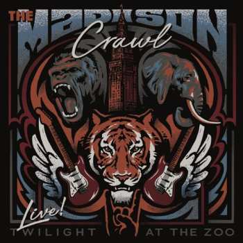 2LP Madison Crawl: Twilight At The Zoo