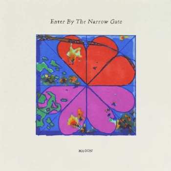 Album Magon: Enter By The Narrow Gate