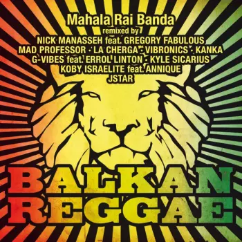 Mahala Raï Banda: Balkan Reggae