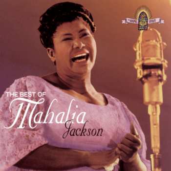 Album Mahalia Jackson: The Best Of Mahalia Jackson