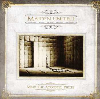 CD Maiden United: Mind The Acoustic Pieces
