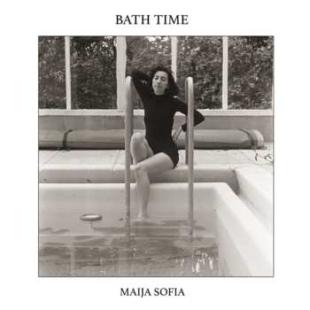 LP Maija Sofia: Bath Time