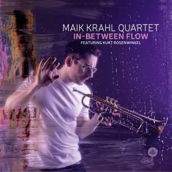 LP Maik Krahl Quartet: In-Between Flow LTD | NUM