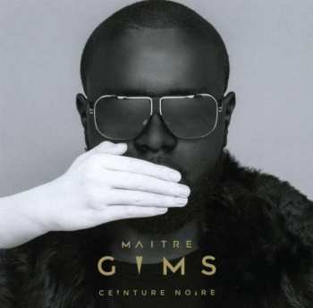 2CD Maitre Gims: Ceinture Noire