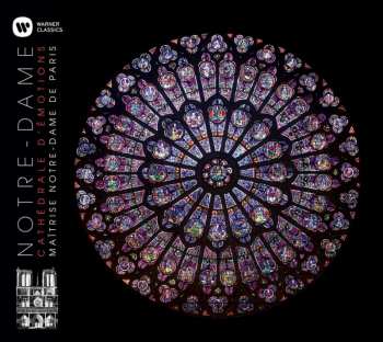 CD Maîtrise De Notre-Dame De Paris: Notre-dame Cathedrale D'emotions