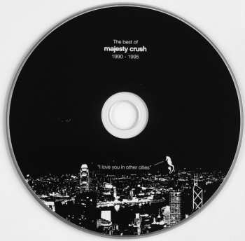 CD Majesty Crush: I Love You In Other Cities - The Best Of Majesty Crush 1990 - 1995
