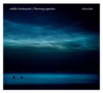 Makiko Hirabayashi: Binocular