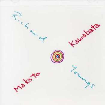 Album Richard Youngs: Makoto Kawabata / Richard Youngs
